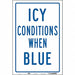 Safety Sign 18 inx12 in Vinyl