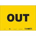 K1481 Safety Sign 7 in x 10 in Vinyl