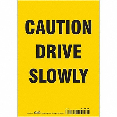 Safety Sign 10 inx7 in Vinyl