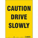 Safety Sign 14 inx10 in Vinyl