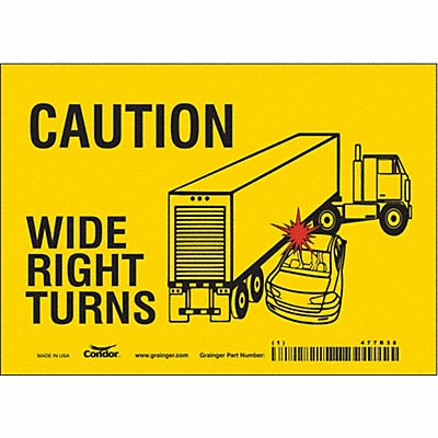 K1511 Safety Sign 5 inx7 in Vinyl
