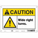 Safety Sign 7 inx10 in Vinyl