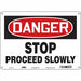 Safety Sign 10 in x 14 in Polyethylene