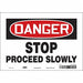 Safety Sign 7 in x 10 in Vinyl
