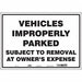 Improperly Parked Vehicles Sign 14 x20 