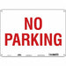 No Parking Sign 10 x 14 