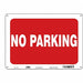 No Parking Sign 10 x 14 