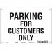 Customer Parking Sign 7 x 10 