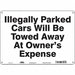 Vehicles Will Be Towed Sign 10 x 14 