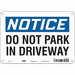 Safety Sign 7 inx10 in Polyethylene
