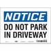 Safety Sign 7 inx10 in Vinyl