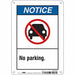 No Parking Sign 10 x 7 