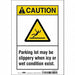 Safety Sign 10 inx7 in Vinyl