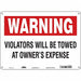 Vehicles Will Be Towed Sign 10 x 14 