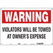 Vehicles Will Be Towed Sign 14 x 20 