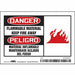 Safety Sign 3 1/2 inx5 in Vinyl