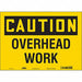 J6964 Safety Sign 10 in x 14 in Vinyl