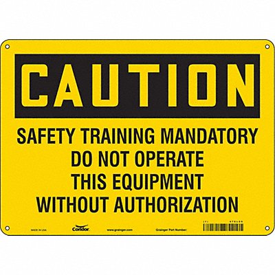 Safety Sign 10 inx14 in Polyethylene
