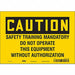 Safety Sign 7 in x 10 in Vinyl