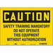 Safety Sign 10 in x 14 in Vinyl