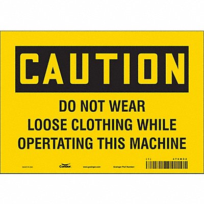 Safety Sign 7 in x 10 in Vinyl