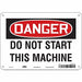Safety Sign 7 in x 10 in Polyethylene