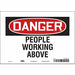 Safety Sign 7 inx10 in Vinyl