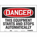 Safety Sign 10 in x 14 in Vinyl