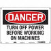 Safety Sign 10 in x 14 in Polyethylene