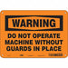 Safety Sign 7 inx10 in Polyethylene
