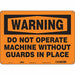 Safety Sign 10 in x 14 in Polyethylene