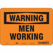 Safety Sign 7 in x 10 in Aluminum