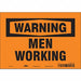 Safety Sign 7 in x 10 in Vinyl