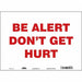 Safety Sign 10 in x 14 in Vinyl