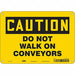 Safety Sign 7 in x 10 in Polyethylene