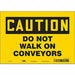 Safety Sign 7 in x 10 in Vinyl