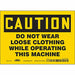 Safety Sign 5 in x 7 in Vinyl