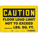 Safety Sign 7 in x 10 in Aluminum