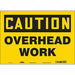 Safety Sign 10 in x 14 in Vinyl
