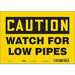 Safety Sign 7 in x 10 in Vinyl