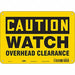 Safety Sign 7 inx10 in Polyethylene