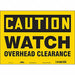Safety Sign 10 in x 14 in Vinyl