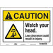 Safety Sign 10 inx14 in Vinyl