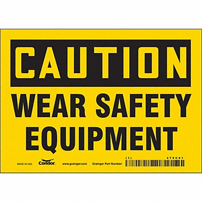 Safety Sign 5 in x 7 in Vinyl
