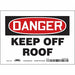 Safety Sign 5 in x 7 in Vinyl