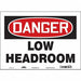 Safety Sign 10 in x 14 in Vinyl