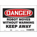 Safety Sign 7 in x 10 in Vinyl