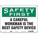 Safety Sign 10 inx14 in Polyethylene