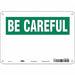Safety Sign 7 in x 10 in Aluminum