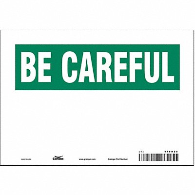 Safety Sign 7 inx10 in Vinyl